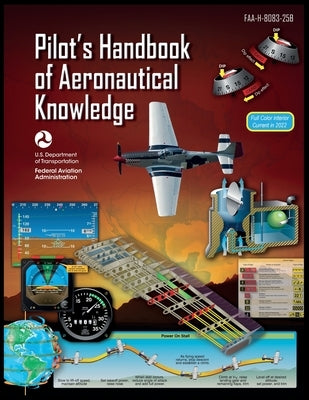 Pilotｴs Handbook of Aeronautical Knowledge by Federal Aviation Administration (FAA)