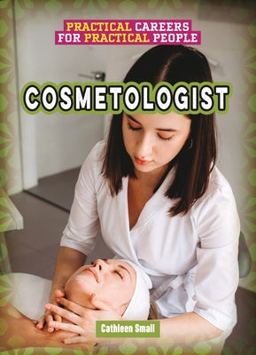 Cosmetologist by Small, Cathleen
