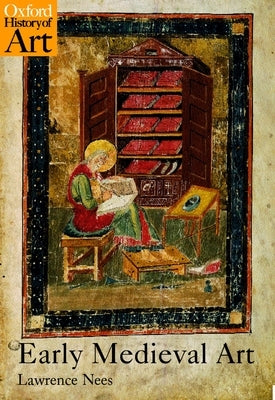 Early Medieval Art by Nees, Lawrence