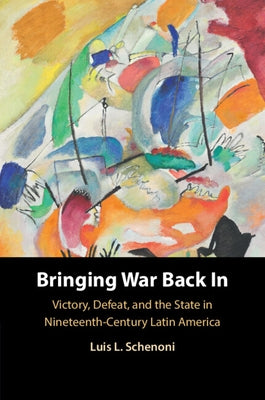 Bringing War Back In by Schenoni, Luis L.