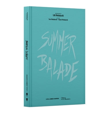 Summer Balade by Mekdachi, Lili