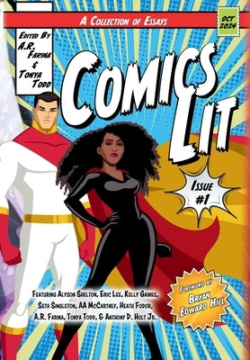 Comics Lit Vol. 1 by Todd, Tonya