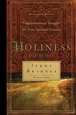 Holiness Day by Day by Bridges, Jerry