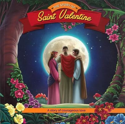 Story of St Valentine by Herald Entertainment Inc