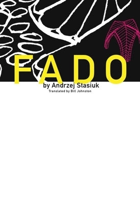 Fado by Stasiuk, Andrzej