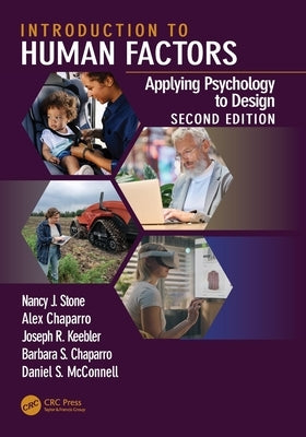 Introduction to Human Factors: Applying Psychology to Design, 2nd Edition by Stone, Nancy J.