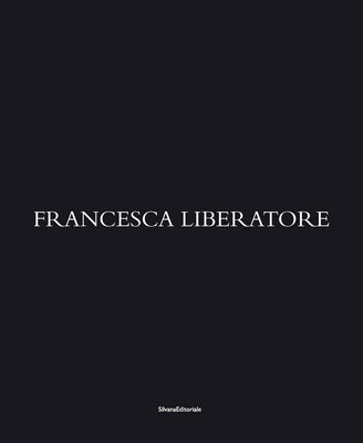 Francesca Liberatore: Made in Italy by Liberatore, Francesca