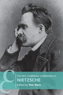 The New Cambridge Companion to Nietzsche by Stern, Tom