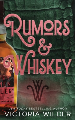 Rumors & Whiskey (Standard Edition) by Wilder, Victoria
