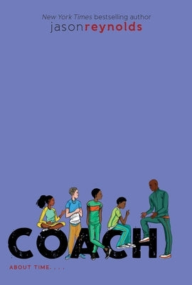 Coach by Reynolds, Jason