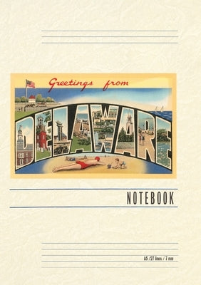 Vintage Lined Notebook Greetings from Delaware by Found Image Press