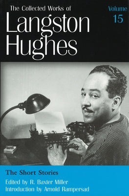 The Short Stories (Lh15): Volume 15 by Hughes, Langston