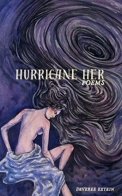 Hurricane Her by Extein, Deveree