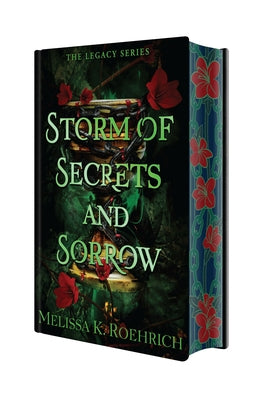 Storm of Secrets and Sorrow: Deluxe Special Edition by Roehrich, Melissa K.