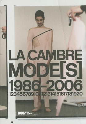 La Cambre Mode(s)1986-2006 by Delcampe, Tony