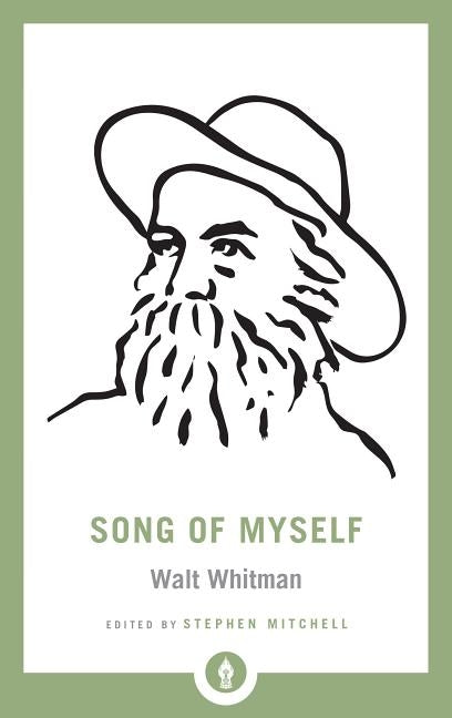 Song of Myself by Whitman, Walt