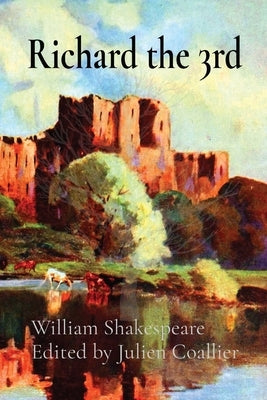 Richard the 3rd by Shakespeare, William