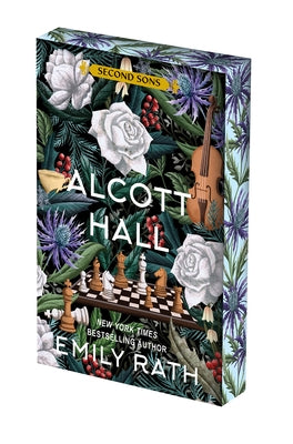 Alcott Hall: Deluxe Limited Edition by Rath, Emily