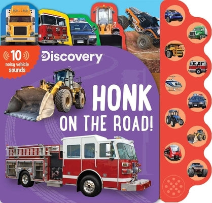 Discovery: Honk on the Road! by Feldman, Thea