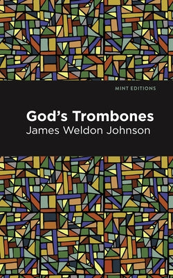 God's Trombones: Seven Negro Sermons in Verse by Johnson, James Weldon