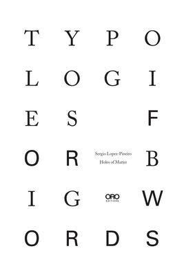 Typologies for Big Words by Lopez-Pineiro, Sergio