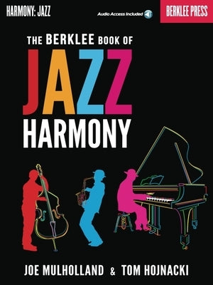 The Berklee Book of Jazz Harmony [With CD (Audio)] by Mulholland, Joe