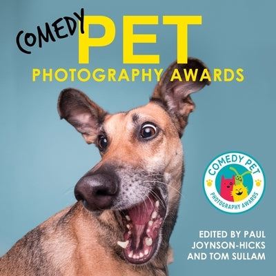 Comedy Pet Photography Awards by Hicks, Paul