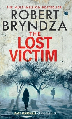 The Lost Victim by Bryndza, Robert