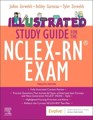 Illustrated Study Guide for the Nclex-Rn(r) Exam by Zerwekh, Joann