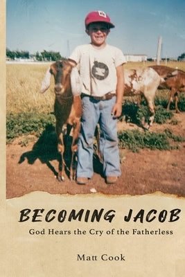 Becoming Jacob by Cook, Matt