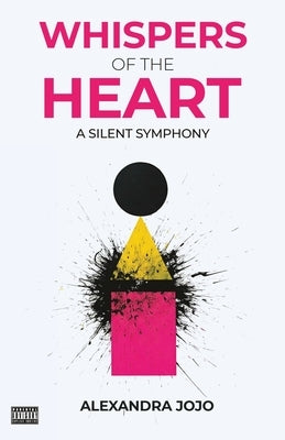 Whispers Of The Heart by Jojo, Alexandra