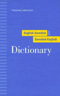 Prisma's Abridged English-Swedish and Swedish-English Dictionary by Prisma