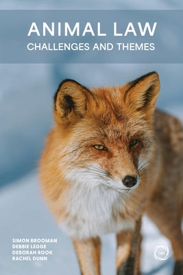 Animal Law: Challenges and Themes by Brooman, Simon