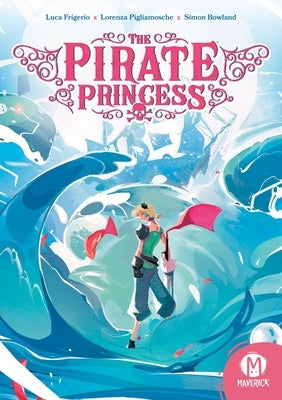 The Pirate Princess by Frigerio, Luca