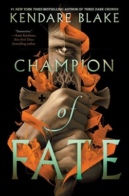 Champion of Fate by Blake, Kendare