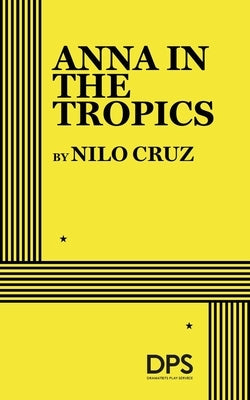 Anna in the Tropics by Cruz, Nilo