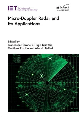 Micro-Doppler Radar and Its Applications by Fioranelli, Francesco