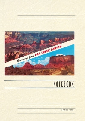 Vintage Lined Notebook Greetings from Oak Creek Canyon by Found Image Press