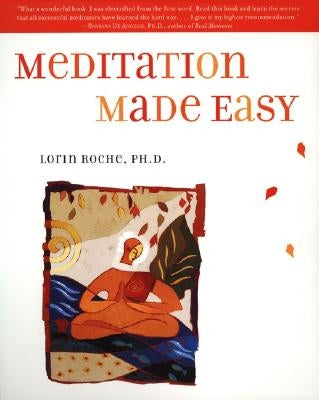 Meditation Made Easy by Roche, Lorin