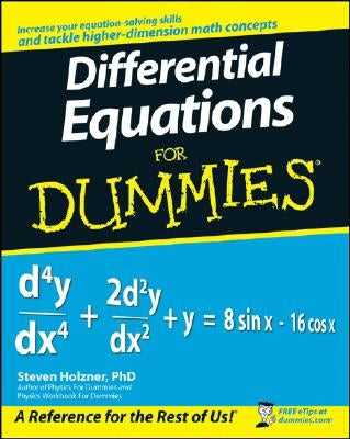 Differential Equations for Dummies by Holzner, Steven