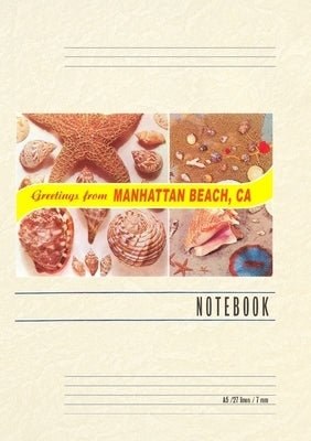 Vintage Lined Notebook Greetings from Manhattan Beach by Found Image Press