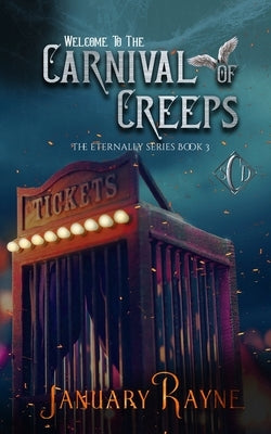 Carnival of Creeps by Rayne, January