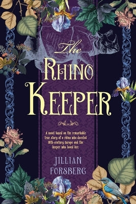 The Rhino Keeper by Forsberg, Jillian