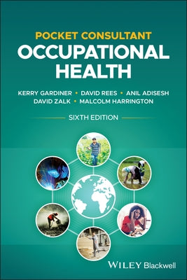 Pocket Consultant: Occupational Health by Gardiner, Kerry