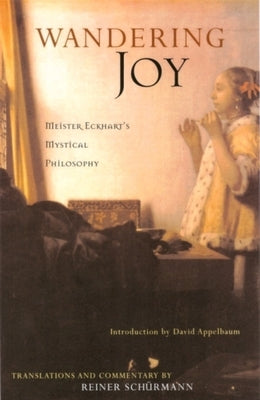 Wandering Joy by Eckhart, Meister