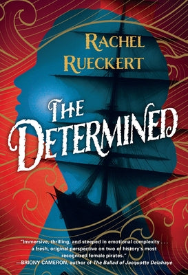 The Determined by Rueckert, Rachel