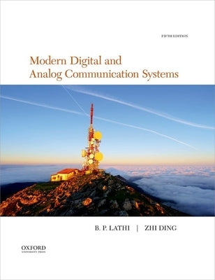 Modern Digital and Analog Communication by Lathi, B. P.