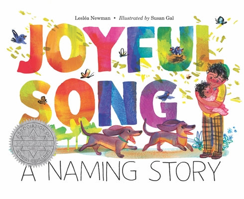 Joyful Song: A Naming Story by Newman, Lesl?a