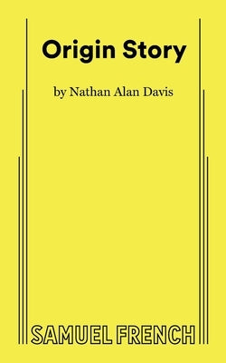 Origin Story by Davis, Nathan Alan