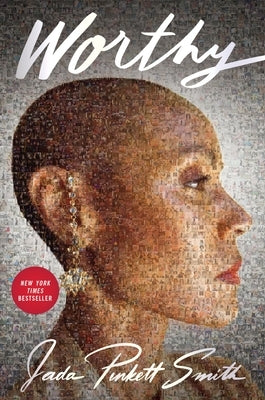 Worthy by Smith, Jada Pinkett